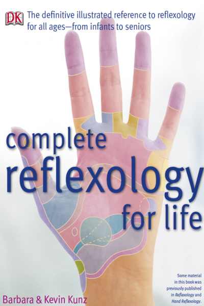 Complete Reflexology for Life